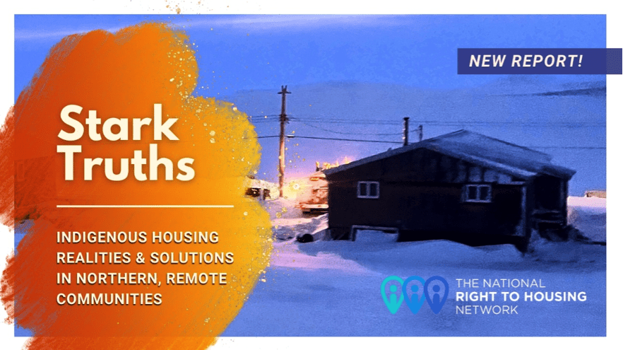 Stark Truths on northern Indigenous housing